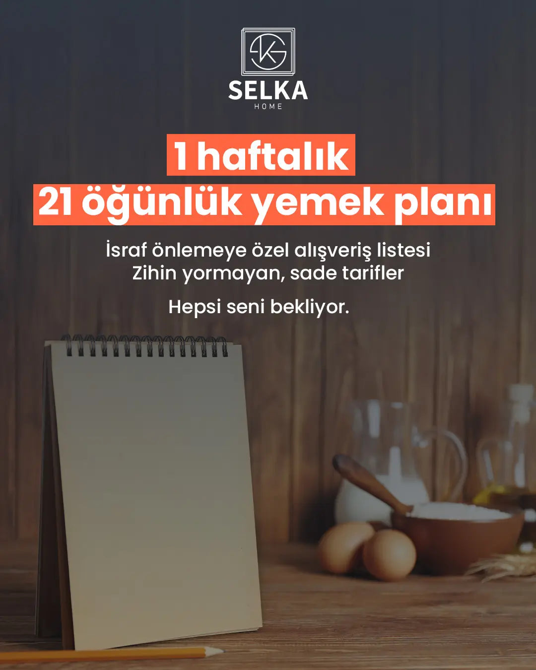 21 Öğünlük Yemek Planı: Tüm Tariflerin Detaylı Hazırlanışı